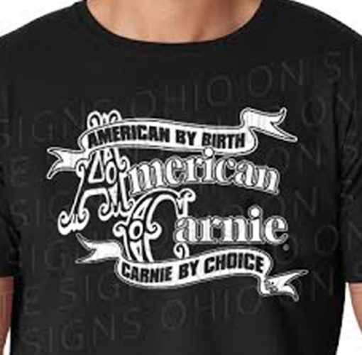 American Carnie by Choice T-Shirt - Image 2