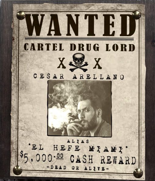 Cartel Narcos Boss Wanted Sign - Image 5