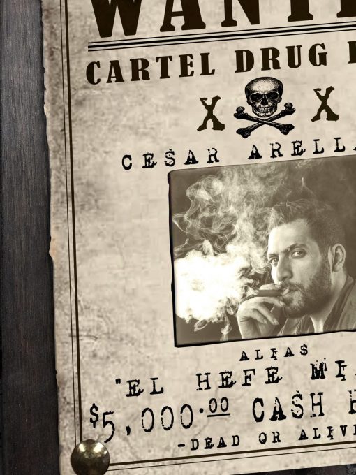 Cartel Narcos Boss Wanted Sign - Image 3